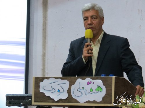 همایش هفته ملی کودک در شهرستان گالیکش برگزار شد