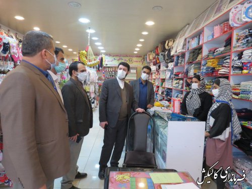 بازدید میدانی فرماندار و تنی چند از مسئولین شهرستان از وضعیت بازار در گالیکش
