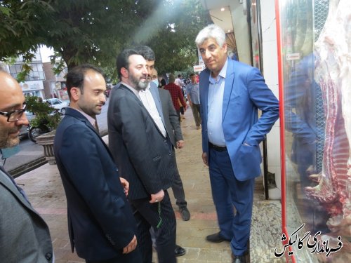 بازدید میدانی فرماندار شهرستان از وضعیت بازار در گالیکش